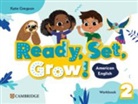 Kate Gregson - Ready, Set, Grow! Level 2 Workbook American English