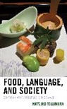 Natsuko Tsujimura, Tsujimura Natsuko - Food, Language, and Society
