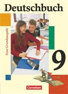 Andrea Gefeke, Christoph Berghaus, Günther Biermann, Christoph Berghaus, Friedrich Dick, Ute Fenske... - Deutschbuch - Sprach- und Lesebuch - Grundausgabe 2006 - 9. Schuljahr