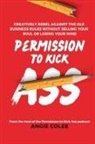 Angie Colee - Permission to Kick Ass