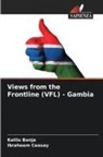 Kalilu Banja, Ibraheem Ceesay - Views from the Frontline (VFL) - Gambia