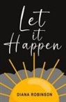 Diana Robinson - Let it Happen