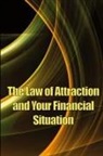 Matthew Shoes - The Law of Attraction And Your Financial Situation