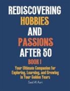 Said Al Azri - Rediscovering Hobbies and Passions After 50