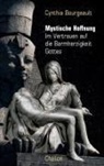 Cynthia Bourgeault - Mystische Hoffnung