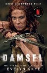 Evelyn Skye, Skye Evelyn - Damsel