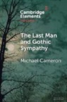 Michael Cameron, Michael (Dalhousie University) Cameron, Cameron Michael - Last Man and Gothic Sympathy