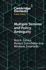 Rob A. Deleo, Rob A. (Bentley University) Zohlnhofer Deleo, DeLeo Rob A., Nikolaos Zahariadis, Zahariadis Nikolaos, Reimut Zohlnhöfer - Multiple Streams and Policy Ambiguity