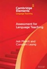 Constant Leung, Leung Constant, Aek Phakiti, Aek (University of Sydney) Leung Phakiti, Phakiti Aek - Assessment for Language Teaching