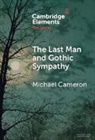 Michael Cameron, Michael (Dalhousie University) Cameron, Cameron Michael - Last Man and Gothic Sympathy