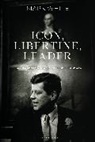 Mark White - Icon, Libertine, Leader
