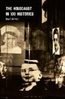 Paul R Bartrop, Paul R. Bartrop - The Holocaust in 100 Histories