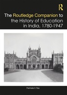 Parimala V. Rao, Parimala V. (Jawaharlal Nehru University Rao - Routledge Companion to the History of Education in India, 17801947
