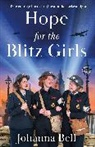 Johanna Bell, Bell Johanna - Hope for the Blitz Girls