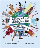Nancy Dickmann, Dickmann Nancy, Sue Downing, Downing Sue - Around the World in 80 Musical Instruments