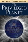 Guillermo Gonzalez, Jay W. Richards - The Privileged Planet (20th Anniversary Edition)