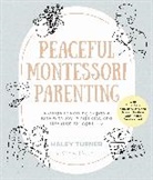 Haley Turner - Peaceful Montessori Parenting
