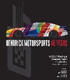 Ben White - Hendrick Motorsports 40 Years