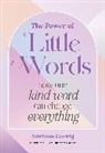 Adriana Carrig - The Power of Little Words
