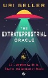Uri Geller - The Extraterrestrial Oracle