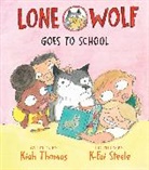 K-Fai Steele, Kiah Thomas - Lone Wolf Goes to School