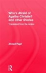 Fagih, Ahmed Fagih - Who''s Afraid Agatha Christie
