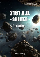 Harald Kaup - 2161 A.D. - Shelter -