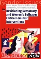 Katrin Meyer, Stephanie Pfenninger Tuchschmid, Yunna Skliarova - Revisioning Democracy and Women's Suffrage