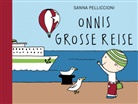 Sanna Pelliccioni, Gabriela Bracklo, Janina Otto - Onnis große Reise