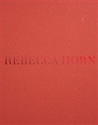 Jana Baumann, Hendri Folkerts, Hendrik Folkerts, Jack Halberstam, Dan Solbach, Jana Baumann - Rebecca Horn