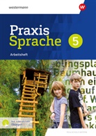 Daniel Grassert, Markus Gürster, Birgit Kern, Christian Knüttel, Manuela Vollmuth - Praxis Sprache - Ausgabe 2024 für Realschulen in Bayern
