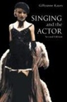 Gillyane Kayes, Gillyanne Kayes - Singing and the Actor