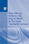 Lyn Pykett - Engendering Fictions: