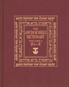 David Noel Freedman, Freedman David Noel - Anchor Yale Bible Dictionary, Si-Z