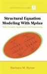 Barbara M Byrne, Barbara M. Byrne - Structural Equation Modeling With Mplus