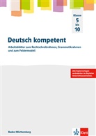 Deutsch kompetent 5-10. Ausgabe Baden-Württemberg