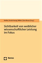 Katja Knuth-Herzig, Lena Milker, Lena Milker u a, Julia Rathke, Rubina Zern-Breuer - Sichtbarkeit von weiblicher wissenschaftlicher Leistung im Fokus