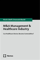 Emanuele Blasioli, Nicola Cobelli - M&A Management & Healthcare Industry