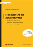 Horst Auer, Brigitte Birnbaum, Peter Csoklich, Herbert Gartner, Florian Masser, Margit Pörner... - Standesrecht der Rechtsanwälte