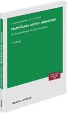 LL.M. Konnertz-Häußler, Petra Alina Unland - Nutri-Score sicher umsetzen
