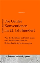Helmi Hiltunen - Die Genfer Konventionen im 22. Jahrhundert