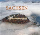 Jochen Knobloch - Im Flug über Sachsen. In Flight over Saxony