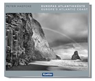 Peter Haefcke, Michael Pasdzior - Europas Atlantikküste. Europe`s Atlantic Coast
