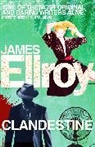 James Ellroy - Clandestine