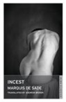 Marquis de Sade, Marquis de Sade - Incest