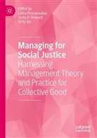 Anita D Howard, Anita D. Howard, Simy Joy, Latha Poonamallee - Managing for Social Justice