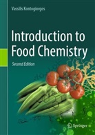 Vassilis Kontogiorgos - Introduction to Food Chemistry