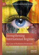 Daniel Serwer - Strengthening International Regimes