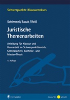 Denis Basak, Denis (Dr.) Basak, Re, Marc Reiß, Roland Schimmel, Roland (Prof. Dr.) Schimmel - Juristische Themenarbeiten