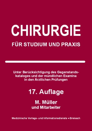 Markus Müller, Markus u a Müller - Chirurgie Für Studium und Praxis